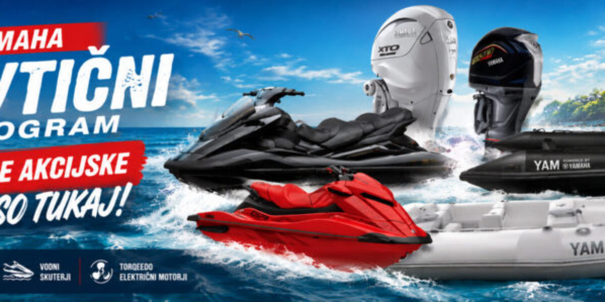 motoposlovalnica-yamaha-navticni-program-poletna-akcija-2026 Yamaha navtični program 2026: Poletne akcijske cene so tukaj